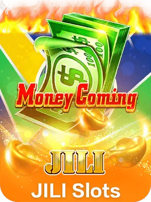 Money Coming Jili Slots game