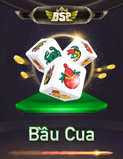 B52 Bầu Cua game