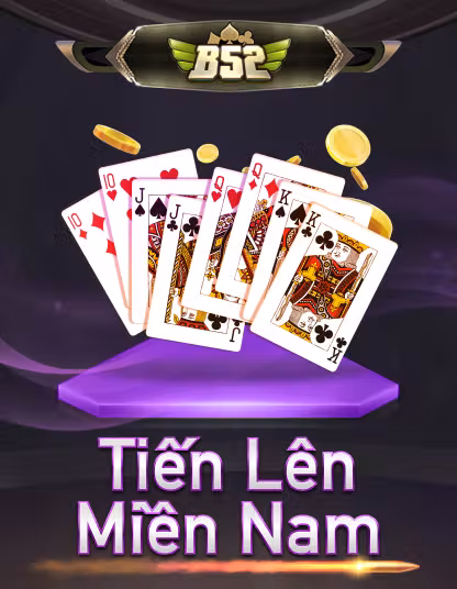 B52 Tiến Lên Miền Nam game
